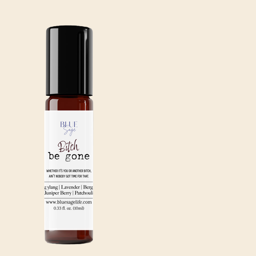 B*tch Be Gone Essential Oil Aromatherapy Roller | Funny Gifts